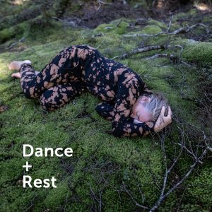 Dance + Rest Gathering